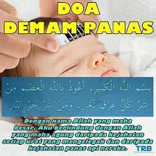 Bukan mudah mahu jaga & rawat anak kecil yang demam bukan?. Qalam Ilmu Doa Untuk Demam Panas Facebook