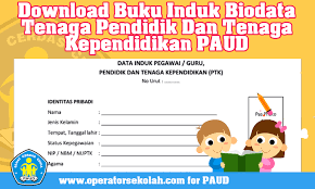 Terdiri dari beberapa tabel data yaitu data siswa, data nilai semester 1 dan data nilai semester 2. Download Buku Induk Biodata Tenaga Pendidik Dan Tenaga Kependidikan Paud Format Doc Operator Sekolah
