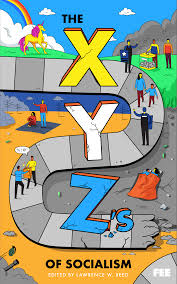 The XYZs of Socialism