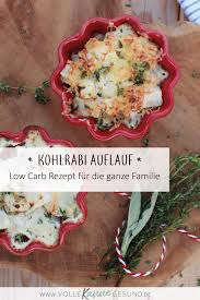 Kohlrabi Auflauf Mit Hahnchen In Senfsauce Rezepte Kohlrabi Gesunde Rezepte