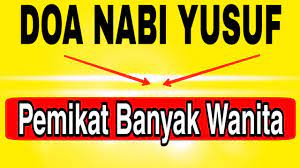 Mau Banyak Orang Tertarik Kepadamu Cobalah Doa Nabi Yusuf Berikut Youtube Kutipan Pelajaran Hidup Doa Kekuatan Doa