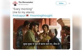 These Mirzapur Memes Will Leave You In Splits Take A Look