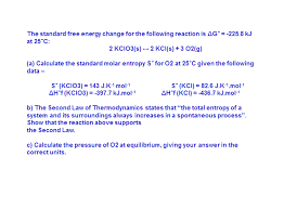 What is the equation for gibbs free energy? The Standard Free Energy Change For The Following Chegg Com