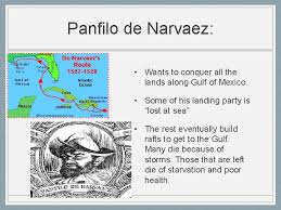 This history moment was produced in opening scene from the motion picture cabeza de vaca. the captain of the expedition, panfilo de. Chapter 3 Explorers Lessons 1 5 The World
