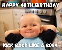 Great gif of a happy birthday wishes for a girl. Happy 40th Birthday Memes Funny 40th Birthday Memes For Him Her