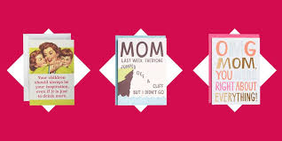 37 Funny Mother S Day Cards That Will Make Mom Laugh Best Mother S Day Cards 2018 A mother's hug lasts long after she lets go. the world needs our mothers. day cards that will make mom laugh