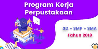 Rencana kerja perpustakaan sekolah yang tertuang dalam program kerja perpustakaan secara umum akan mengacu pada tugas pokok perpustakaan sekolah, tujuan institusi, visi dan misi sekolah. Program Perpustakaan Sekolah Sd Smp Sma Dan Smk
