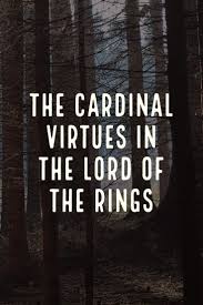 The Lord Of The Rings J R R Tolkien S Masterpiece Is A Rich Depository Of Virtue And Vice Today S Blog Focuses On How Its Char Virtue Lord Lord Of The Rings