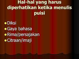 Sebutkan hal hal yang perlu diperhatikan dalam membaca puisi. Sedangkan Dalam Bahasa Inggris Disebut Poem Atau Poetry Ppt Download