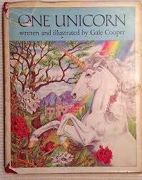 One Unicorn By Gale Cooper Hardcover First Edition 1981