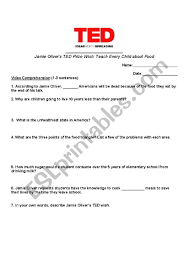 Ted Talk Handout About Food Jamie Oliver Teach Every Child About Food Esl Worksheet By Lriva002