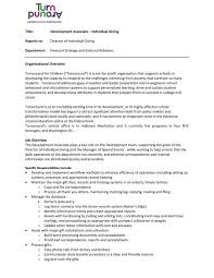 Generic job descriptions for administrative, srs administrative and support staff can be found in the monthly financial reports by. Job Description A Development Assistant Turnaround