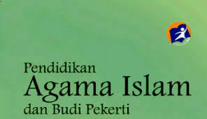 Materi pai kelas 11 kurikulum 2013 revisi 2017. Jawaban Evaluasi Bab 1 Hal 14 15 Pendidikan Agama Islam Kurikulum 2013 Kelas 11 Cerdaswae Tempat Berbagi Ilmu