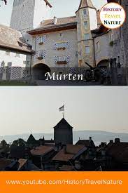 murten schweiz festung interessante orte orte