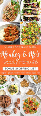 Monkey And Me S Menu 6 Monkey And Me Kitchen Adventures Whole Food Recipes Plant Based Diet Recipes Plant Based Meal Planning