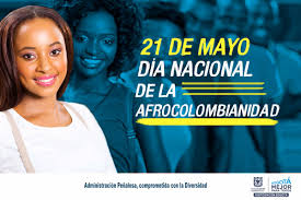 Te invitamos este 27 de junio a nuestra fiesta cultural en la institución educativa boyacá ¡no faltes! 21 De Mayo Dia Nacional De La Afrocolombianidad Instituto Distrital De La Participacion Y Accion Comunal