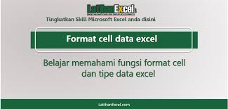Maybe you would like to learn more about one of these? Belajar Fungsi Dan Tipe Format Cell Pada Excel Latihanexcel Com