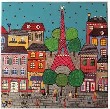 Hace Tiempo Me Rondaba Por La Cabeza La Idea De Pintar Ciudades Del Mundo Asi Que Llego El Dia Empiezo Por Paris Y Es Naive Art Naive Artist Whimsical Art