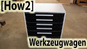 Schubladen bauen ist für jemanden, der dies zum ersten mal macht kein einfaches unterfangen. How2 Werkstattwagen Schubladenschrank Selber Bauen Youtube