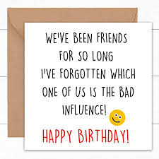 You and me redefine what actually friendship mean. Amazon Com Funny Best Friend Birthday Cards Bff Card Friendship Gifts Cute Witty Humour Laughter Joke Pun Presents Men Women Him Her Bestfriends Bestie Card 18th