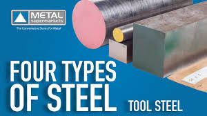 the four types of steel part 5 tool steel metal supermarkets