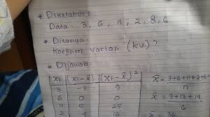 Ragam atau varians s2 data kelompok rumus. Contoh Soal Koefisien Variasi