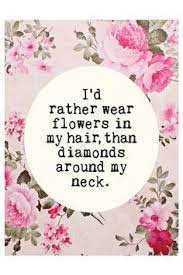You're beautiful quotes to use in your text messages. Flowers In Her Hair Flower Quotes Flower Child Quotes Beautiful Flower Quotes