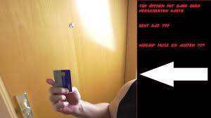 Ausgesperrt Tur Mit Bankkarte Offnen Geht Das Tur Offnen Mit Karte Youtube