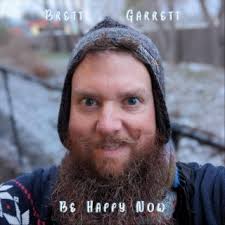 Download Brett Garrett album songs: Be Happy Now