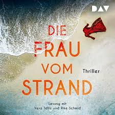 35 tracks | 5 albums. Die Frau Vom Strand Horbuch Download Von Petra Johann Audible De Gelesen Von Vera Teltz Rieke Schmid
