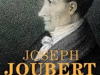 The Notebooks of Joseph Joubert: A Selection