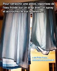 Les 12 Meilleures Astuces Pour Rafraichir Votre Maison Sans Clim Rafraichir Astuces Rafraichir Une Piece