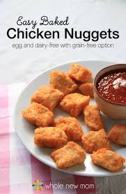 Easy Baked Homemade Chicken Nuggets Gf Egg Free Options Whole New Mom Recipe Chicken Nugget Recipes Baked Chicken Nuggets Gluten Free Chicken Nuggets