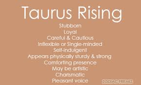 Sun in cancer — rising in taurus the character of a person with the sun in cancer and the ascendant in taurus deliberately develops a pleasantness in dealing with others, this is his defense. Zodiac Freaks Ascendant Sign Taurus Ascendant Zodiac Signs Taurus
