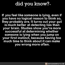 Trust Your Gut Did You Know Facts How Are You Feeling Liking Someone