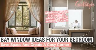 With the right techniques, even the smallest bedrooms can look bigger, more stylish and become much more functional at the same time. Bay Window Ideas For Your Room To Save Space Create A Cosy Area Girlstyle Singapore