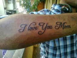 Tattoos Designs Pictures And Ideas I Love You Mom Tattoo On Right Love You Mom I Love You Mom I Love Mom