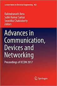 Reproducibility of artifacts is a cornerstone of most scientific publications. Advances In Communication Devices And Networking Proceedings Of Iccdn 2017 Lecture Notes In Electrical Engineering 462 Bera Rabindranath Sarkar Subir Kumar Chakraborty Swastika 9789811340192 Amazon Com Books