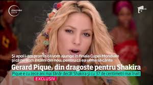 Stiri shakira poze shakira muzica shakira biografie shakira. Gerard Pique Interviu In Exclusivitate Pentru Observator A Cunoscut O Pe Shakira La FilmÄrile Un Youtube