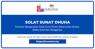 Solat dhuha adalah salah satu solat sunat yang amat dituntut. Solat Dhuha Panduan Lengkap Beserta Doa Dhuha