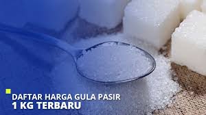 Beberapa makanan manis memang tidak. Daftar Harga Gula Pasir 1 Kg Terbaru Mei 2021
