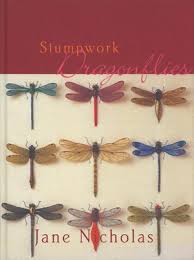 Rainbow Silks : "Stumpwork Dragonflies" Jane Nicholas HURT BOOK SOLD OUT in  OUT OF STOCK category