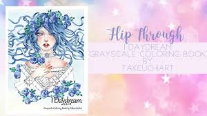 Creating fantasy art, fanart and coloring pages. Flip Through I Daydream Grayscale Coloring Book By Takeuchiart Youtube