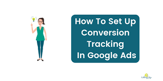 Grow your business with google ads. How To Set Up Conversion Tracking In Google Ads Cutting Edge Digital