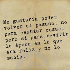 Maquina Del Tiempo Frase Del Dia Frases Frases Bonitas