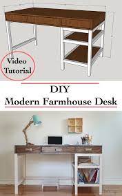 Diy Modern Farmhouse Desk Plans And Video Modern Farmhouse Desk Diy Desk Plans Modern Farmhouse Diy