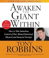 Awaken the giant within book. Awaken The Giant Within How To Take Immediate Control Of Your Mental Physical And Emotional Self Amazon De Robbins Tony Fremdsprachige Bucher
