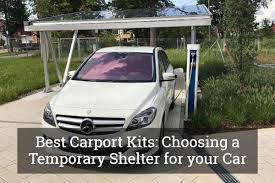 Best Carport Kits Choosing A Temporary Shelter For Your Car Update 2017