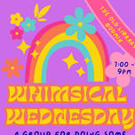 Whimsical Wednesday