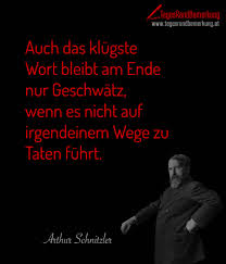 _ ich weiß es ganz genau, du bist meine liebste frau. Auch Das Klugste Wort Bleibt Am Ende Nur Geschwatz Wenn Es Nicht Auf Irgendeinem Wege Zu Taten Fuhrt Zitat Von Die Tagesrandbemerkung